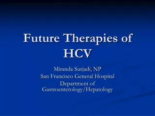 Future Therapies of HCV