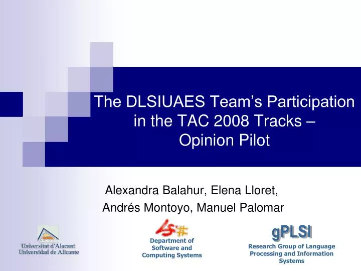 the dlsiuaes team s participation in the tac 2008 tracks opinion pilot