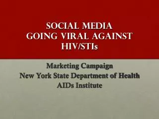 Social Media Going Viral Against HIV/STI s