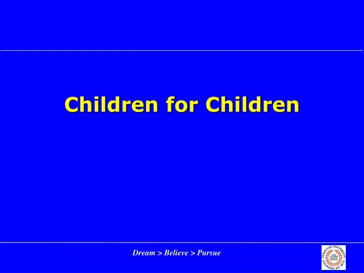 children for children