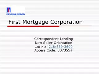 First Mortgage Corporation