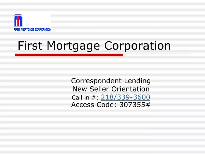 first mortgage corporation