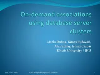 On-demand associations using database server c lusters