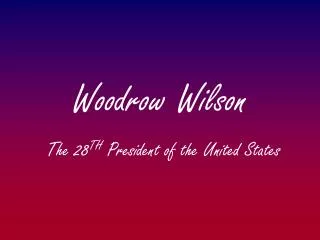 woodrow wilson