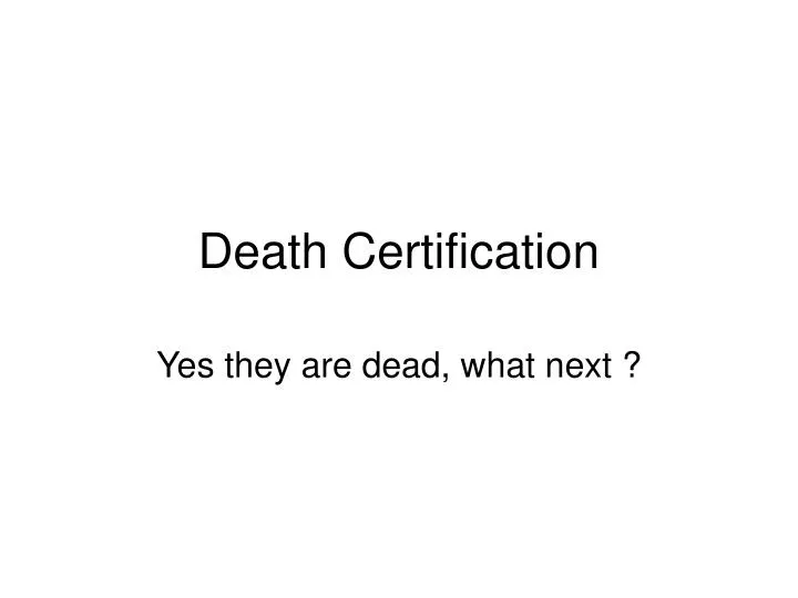 death certification