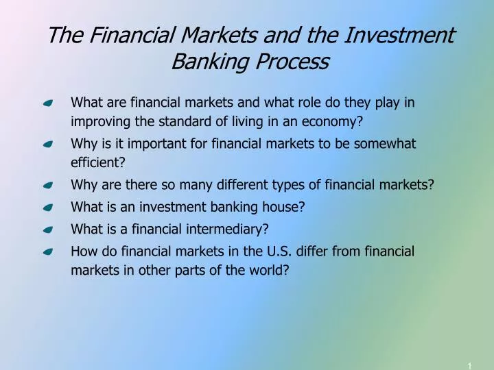 the financial markets and the investment banking process