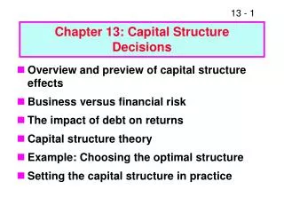 Chapter 13: Capital Structure Decisions