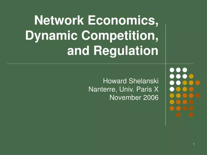 network economics dynamic competition and regulation