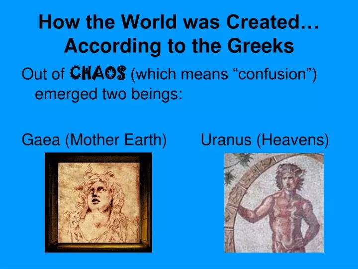 how the world was created according to the greeks