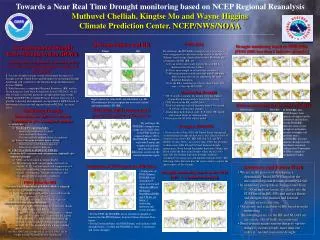 Towards a Near Real Time Drought monitoring based on NCEP Regional Reanalysis