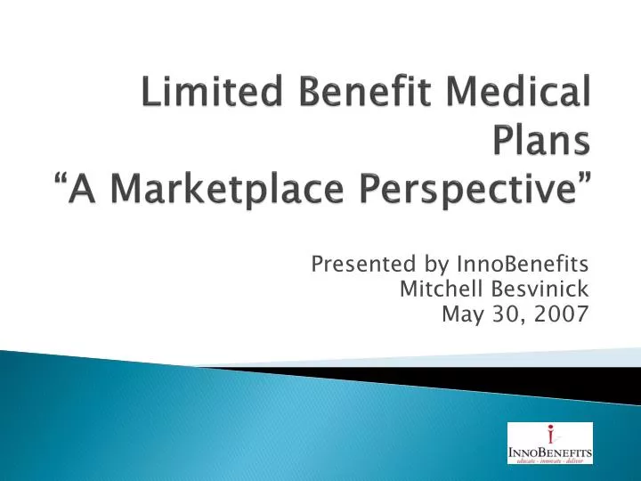 limited benefit medical plans a marketplace perspective