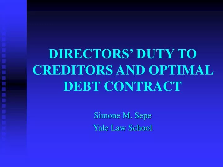 directors duty to creditors and optimal debt contract