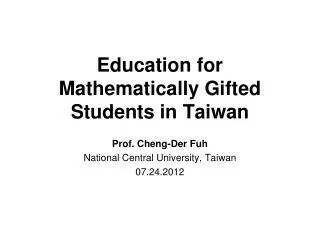 Education for Mathematically Gifted Students in Taiwan