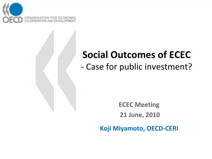 social outcomes of ecec case for public investment