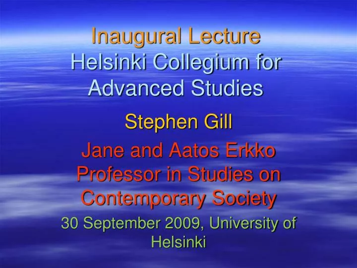 inaugural lecture helsinki collegium for advanced studies