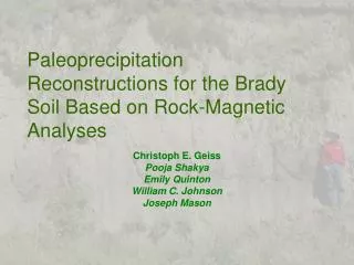 Paleoprecipitation Reconstructions for the Brady Soil Based on Rock-Magnetic Analyses