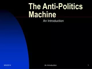 The Anti-Politics Machine