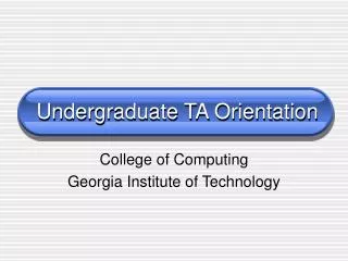 Undergraduate TA Orientation