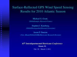 Surface-Reflected GPS Wind Speed Sensing Results for 2010 Atlantic Season