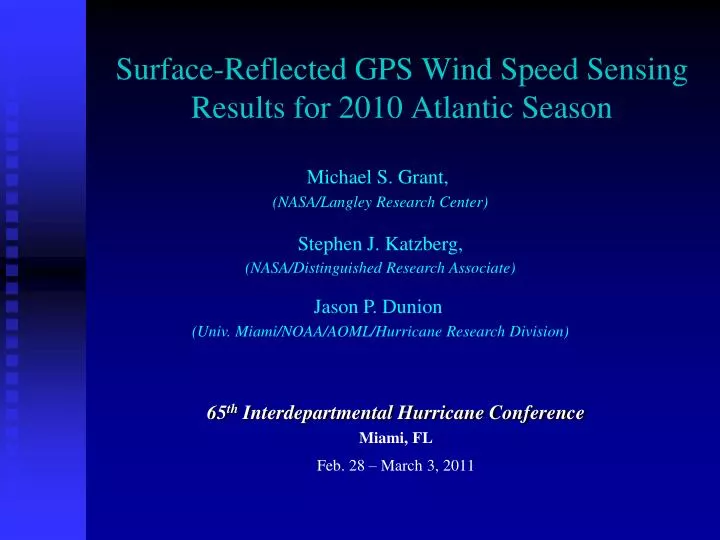 surface reflected gps wind speed sensing results for 2010 atlantic season