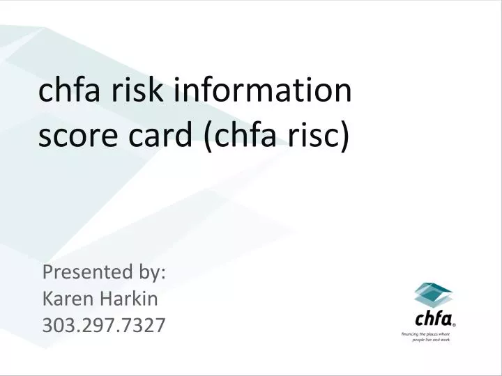 chfa risk information score card chfa risc