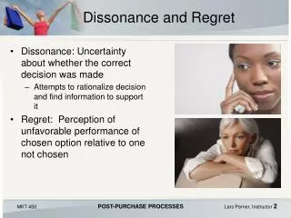 Dissonance and Regret