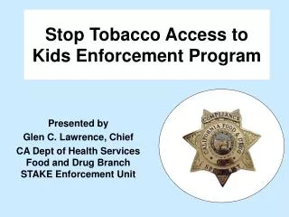 Stop Tobacco Access to Kids Enforcement Program