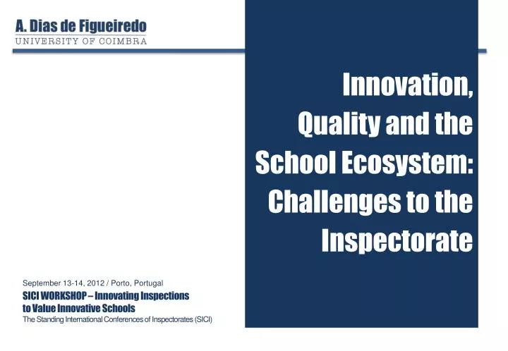 innovation quality and the school ecosystem challenges to the inspectorate