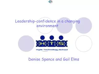 Leadership-confidence in a changing environment