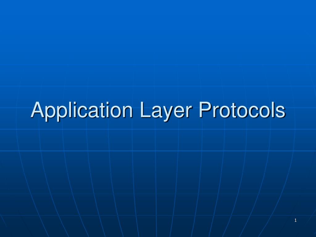 PPT - Application Layer Protocols PowerPoint Presentation, free ...