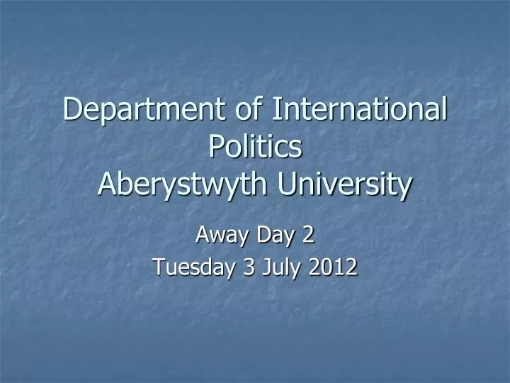 department of international politics aberystwyth university