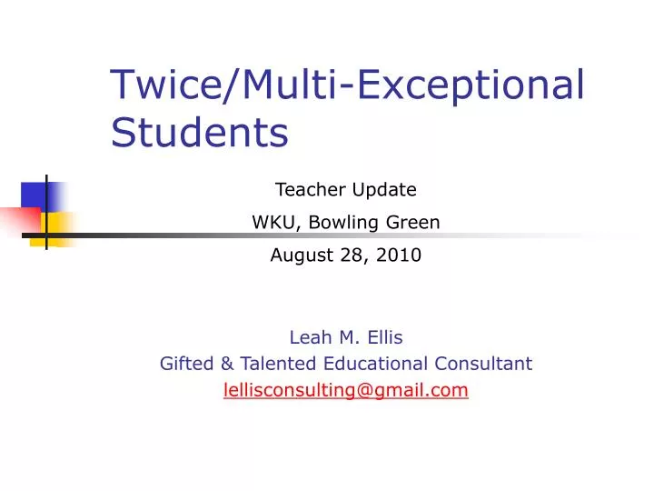 twice multi exceptional students