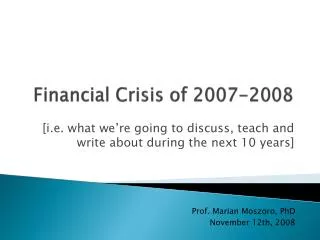Financial Crisis of 2007-2008