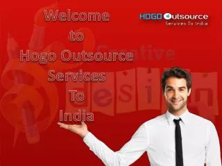 Hogo Outsource Services to India - Overview