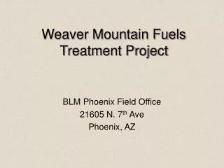 Weaver Mountain Fuels Treatment Project