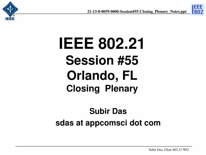 ieee 802 21 session 55 orlando fl closing plenary
