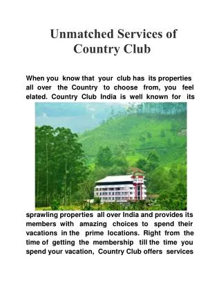 Unmatched Services of Country Club