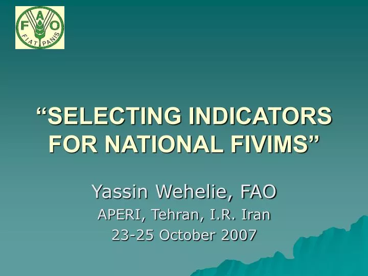selecting indicators for national fivims