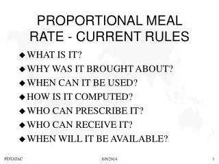 PROPORTIONAL MEAL RATE - CURRENT RULES