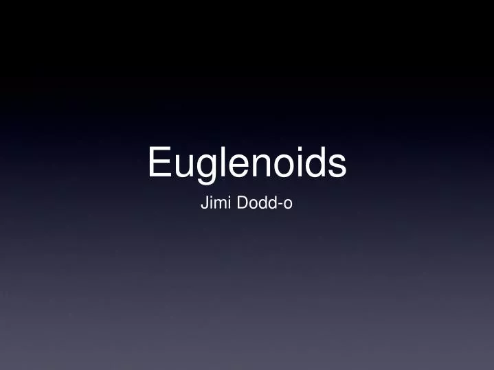 euglenoids