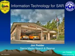 Jon Pedder Sierra Madre Search &amp; Rescue