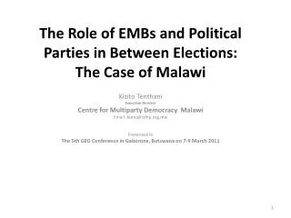 The Role of EMBs and Political Parties in Between Elections: The Case of Malawi