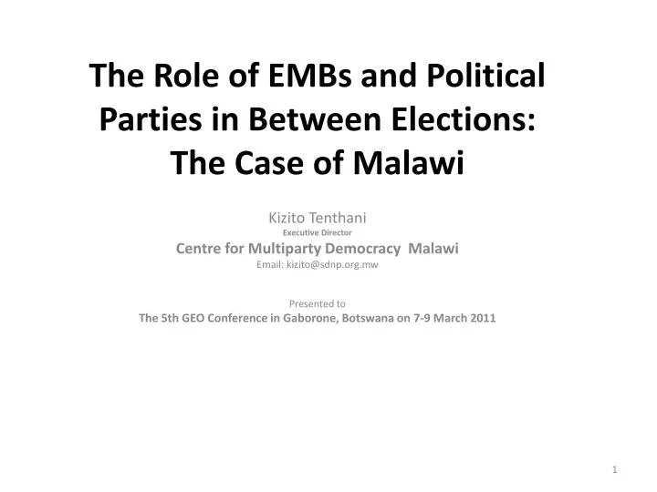 the role of embs and political parties in between elections the case of malawi