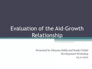 Evaluation of the Aid-Growth Relationship