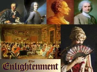 I.) The Enlightenment