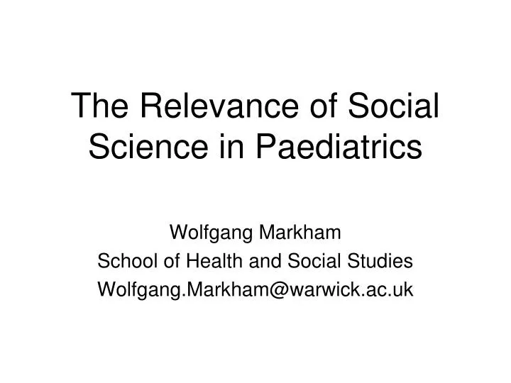 the relevance of social science in paediatrics