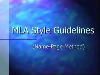 MLA Style Guidelines