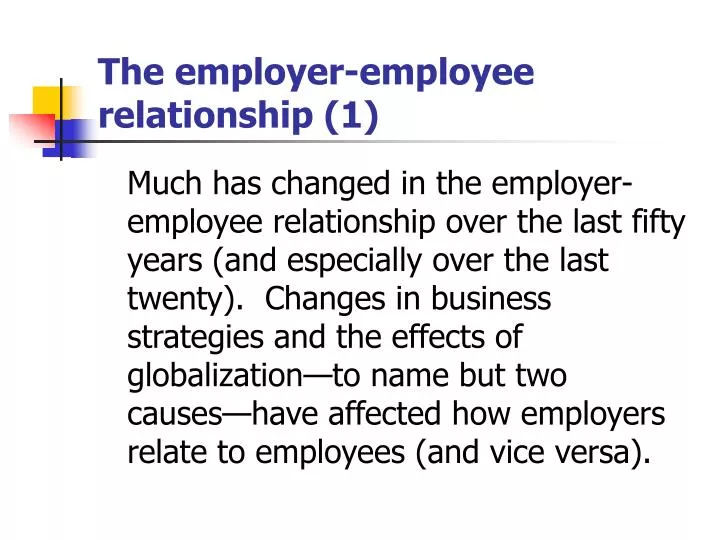 the employer employee relationship 1