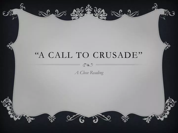 a call to crusade