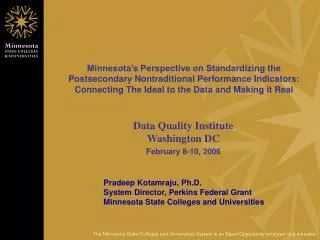 Data Quality Institute Washington DC February 8-10, 2006